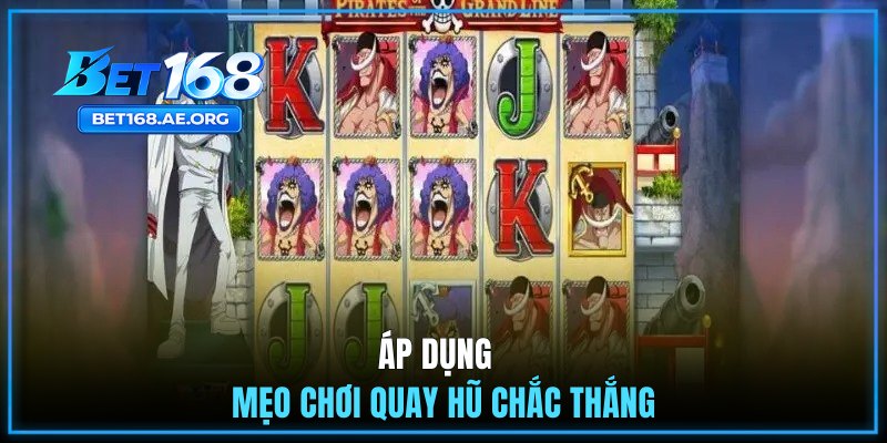 Đại Hải Trình - Hành Trình Săn Tìm Kho Báu Cùng Đại Dương 3 Áp dụng mẹo chơi quay hũ chắc thắng