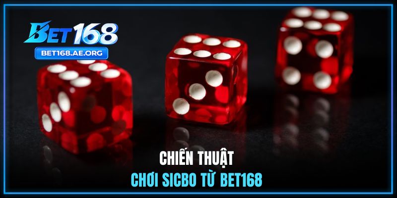 Tài Xỉu BET168 | Gợi Ý 3 Mẹo Chơi Thắng Lớn Từ Cao Thủ 3 Chiến thuật chơi Sicbo từ BET168
