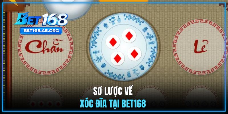 Xóc Đĩa BET168 | Đổi Thưởng Uy Tín, Nhận Thưởng Cực Đã 1 Sơ lược về Xóc Đĩa BET168
