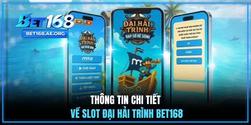 Đại Hải Trình - Hành Trình Săn Tìm Kho Báu Cùng Đại Dương 1 Thông tin chi tiết về slot Đại Hải Trình